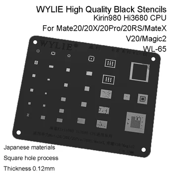 WL-65 HI3680 HI6363 HI1103 HI6403 HI6422 HI6421 HI6523 Para Kirin 980 para Mate20/20x/20pro/20RS/x IC Chip BGA Reballing Estêncil